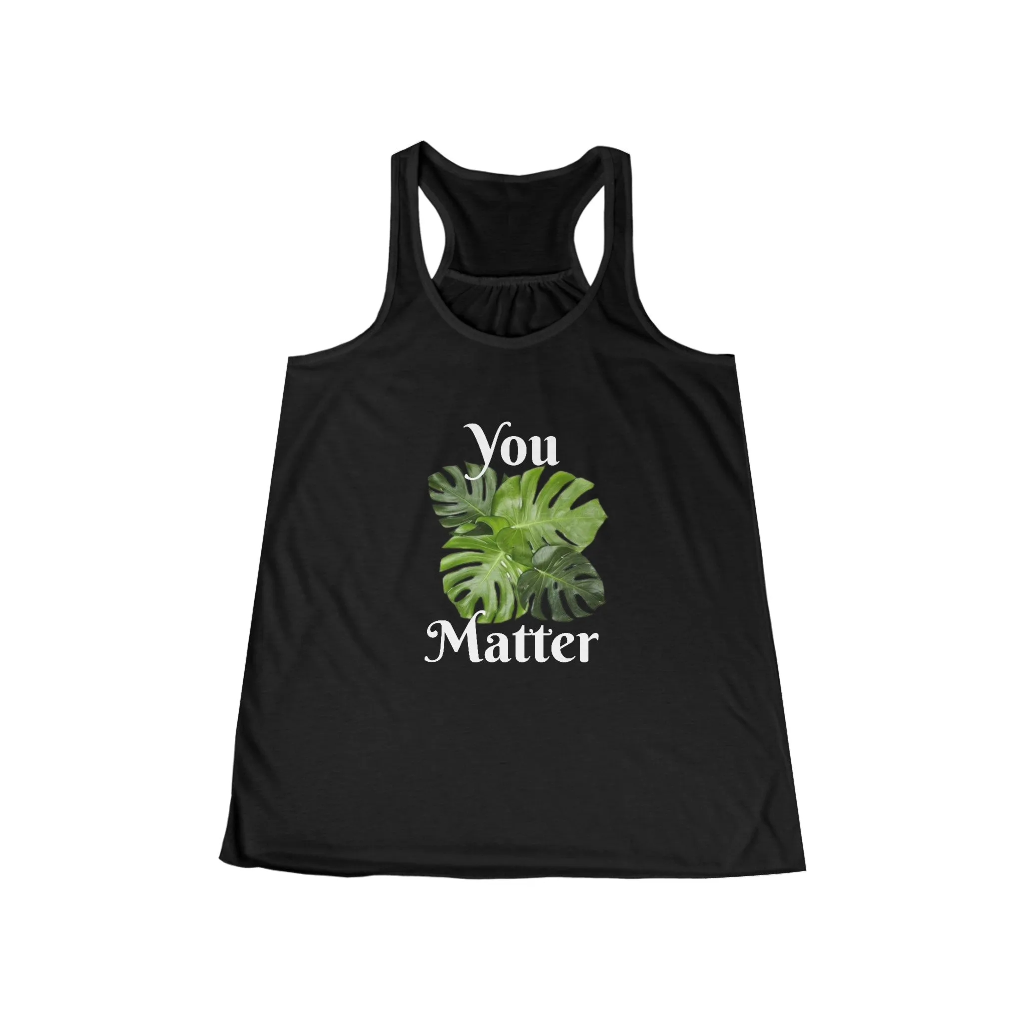 Flowy Racerback Tank | You Matter